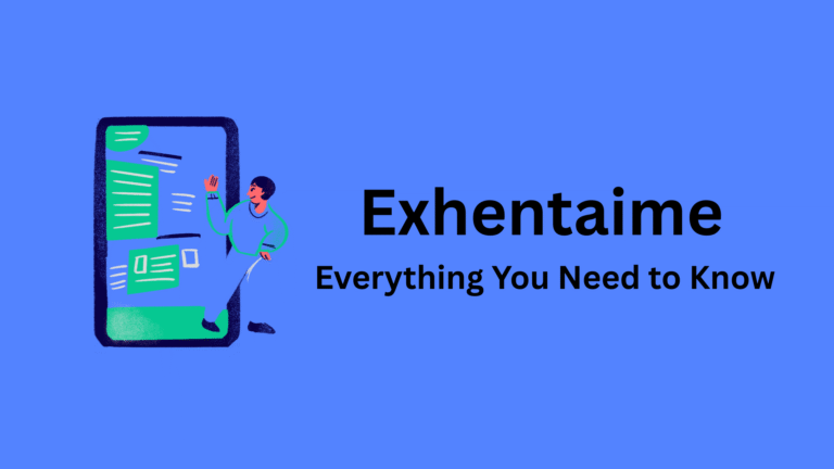 Exhentaime Everything You Need to Know