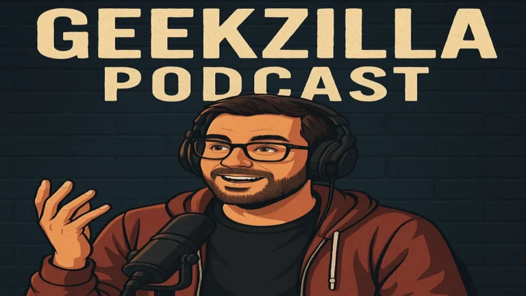 geekzilla podcast